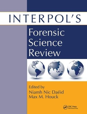 Interpol's Forensic Science Review by Niamh Nic Daeid
