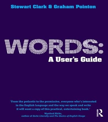Words: A User's Guide by Graham Pointon