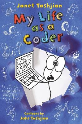 My Life as a Coder by Janet Tashjian