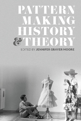 Patternmaking History and Theory book