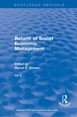Reform of Soviet Economic Management by Myron E. Sharpe