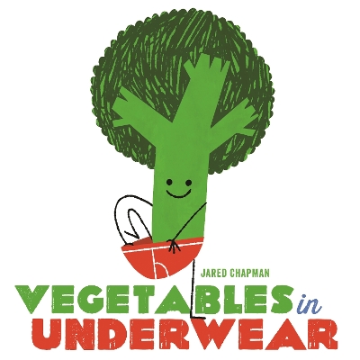 Vegetables in Underwear book