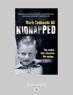 Kidnapped: The Crime that Shocked the Nation by Mark Tedeschi