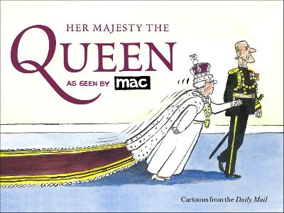 Her Majesty the Queen, as Seen by MAC book