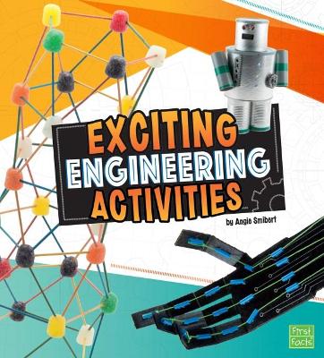 Exciting Engineering Activities by Angie Smibert