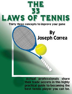 33 Laws of Tennis by Joseph Correa