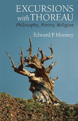 Excursions with Thoreau by Professor Edward F. Mooney