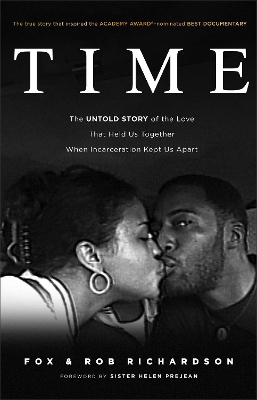 Time – The Untold Story of the Love That Held Us Together When Incarceration Kept Us Apart book