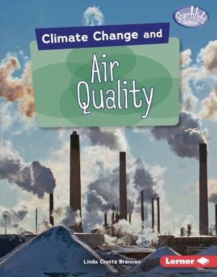 Air Quality by Linda Brennan