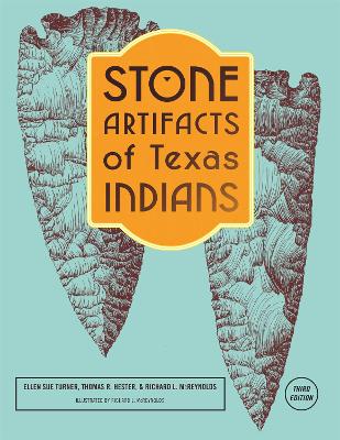 Stone Artifacts of Texas Indians book