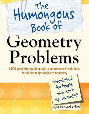 Humongous Book of Geometry Problems book