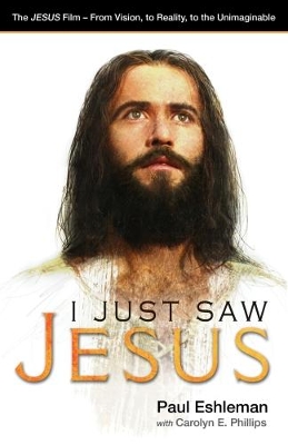 I Just Saw Jesus book