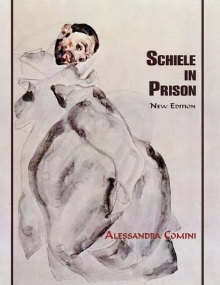 Schiele in Prison book