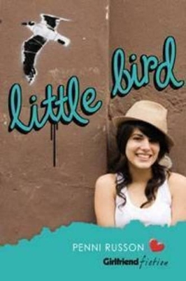 Little Bird (Girlfriend Fiction 13) book
