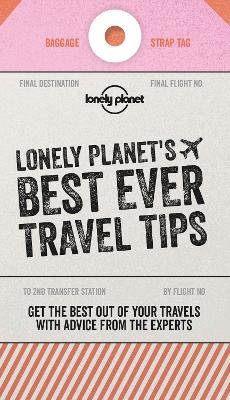 Lonely Planet's Best Ever Travel Tips book