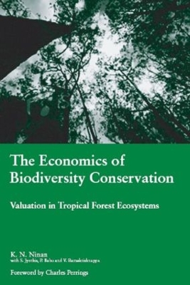 Economics of Biodiversity Conservation by K.N Ninan