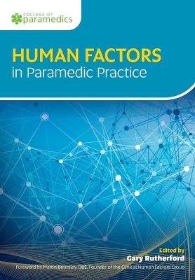 Human Factors in Paramedic Practice by Gary Rutherford