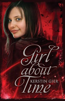 Girl About Time by Kerstin Gier