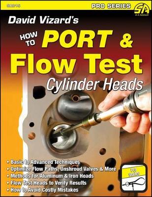 David Vizard's How to Port & Flow Test Cylinder Heads book