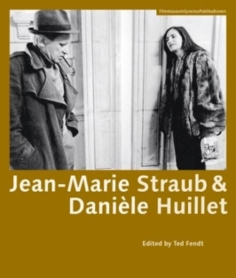 Jean–Marie Straub & Danièle Huillet book