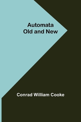 Automata Old and New book