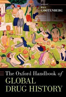 The Oxford Handbook of Global Drug History book