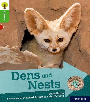 Oxford Reading Tree Explore with Biff, Chip and Kipper: Oxford Level 2: Dens and Nests book