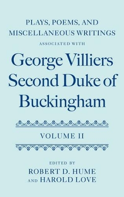 Plays, Poems, and Miscellaneous Writings associated with George Villiers, Second Duke of Buckingham book