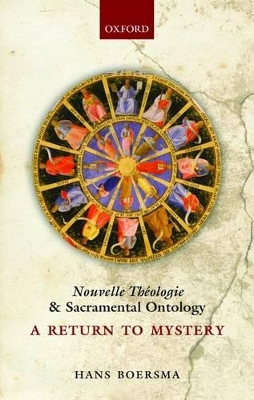 Nouvelle Theologie and Sacramental Ontology book