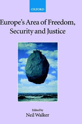 Europe's Area of Freedom, Security, and Justice book