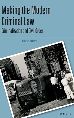 Making the Modern Criminal Law book