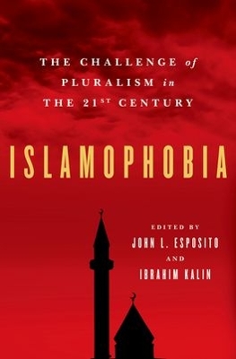 Islamophobia by John L. Esposito