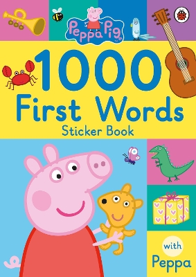 Peppa Pig: 1000 First Words Sticker Book book
