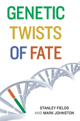 Genetic Twists of Fate book