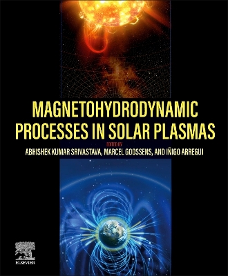 Magnetohydrodynamic Processes in Solar Plasmas book