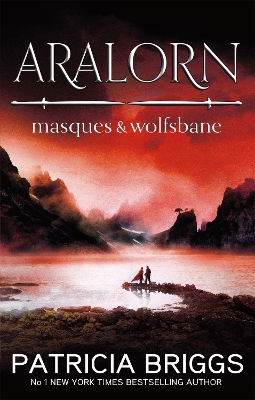 Aralorn: Masques and Wolfsbane book