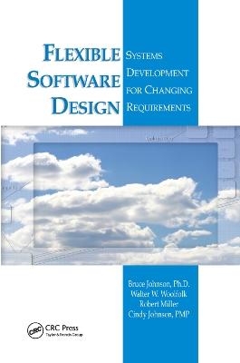 Flexible Software Design: Systems Development for Changing Requirements book