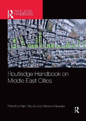 Routledge Handbook on Middle East Cities book