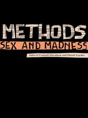Methods, Sex and Madness by Derek Layder