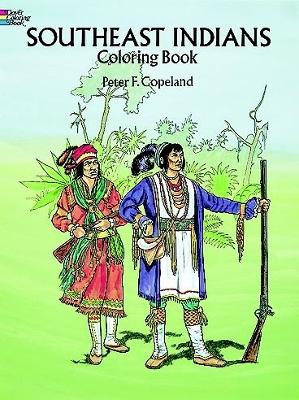 Southeast Indians Coloring Book book