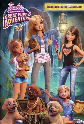 Barbie and Her Sisters in the Great Puppy Adventure (Barbie) book