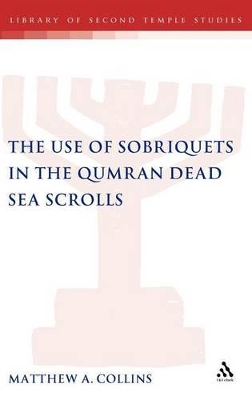 The Use of Sobriquets in the Qumran Dead Sea Scrolls by Dr Matthew A. Collins