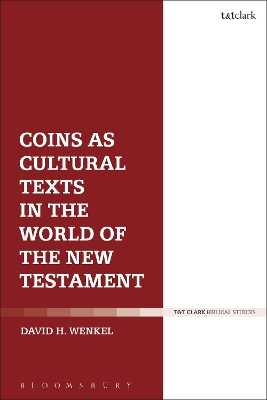 Coins as Cultural Texts in the World of the New Testament book