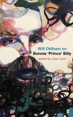 Will Oldham on Bonnie Prince Billy book