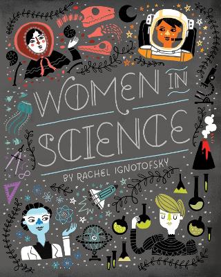 Women in Science: Fearless Pioneers Who Changed the World book