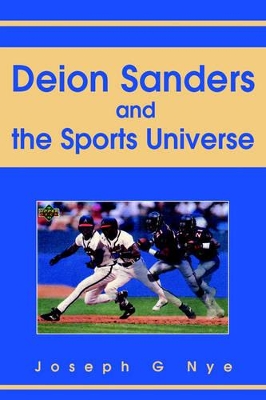 Deion Sanders and the Sports Universe book