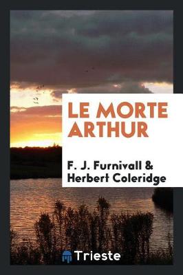Le Morte Arthur book