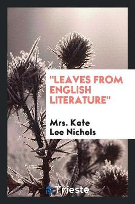 Leaves from English Literature book