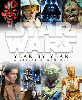 Star Wars Year by Year book