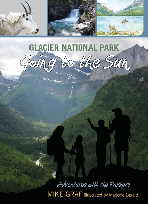 Glacier National Park: Going to the Sun book